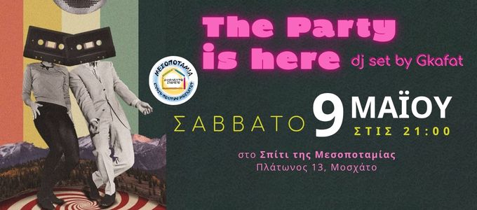 The Party is here!